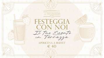 Festeggia con Noi il Tuo Evento in Terrazza!